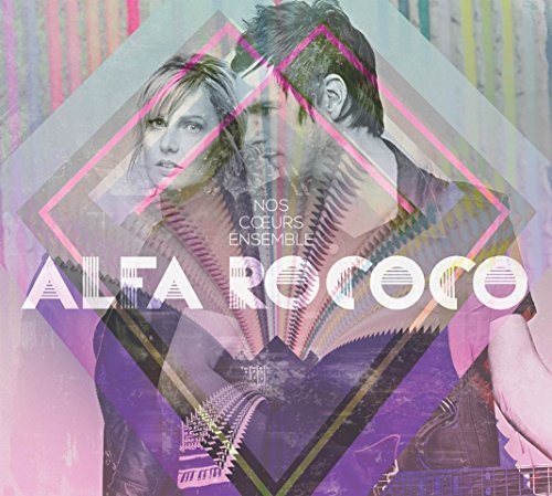 ALFA ROCOCO - NOS COEURS ENSEMBLE (CD)