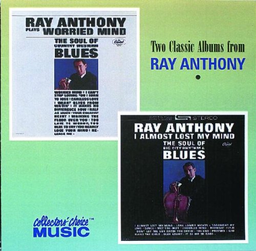 ANTHONY, RAY - WORRIED MIND - I ALMOST LOST M (CD)