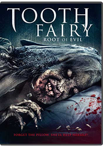 TOOTH FAIRY: ROOT OF EVIL