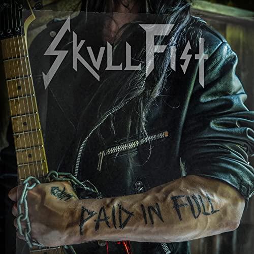 SKULL FIST - PAID IN FULL (VINYL)