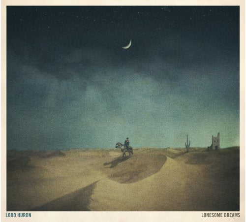 LORD HURON - LONESOME DREAMS (VINYL)