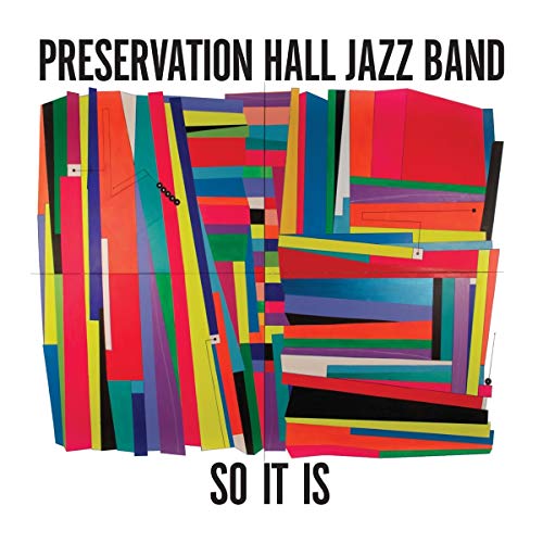 PRESERVATION HALL JAZZ BAND - SO IT IS (CD)