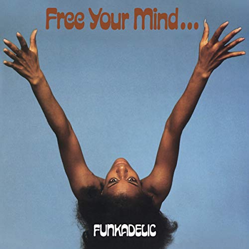 FUNKADELIC - FREE YOUR MIND (180GM BLUE VINYL)