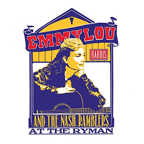 EMMYLOU HARRIS - AT THE RYMAN (LIVE) (VINYL)