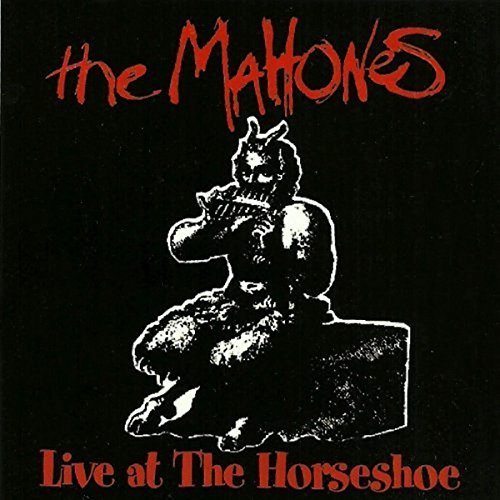 MAHONES - LIVE AT THE HORSESHOE (CD)