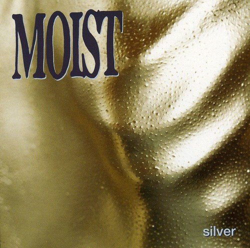 MOIST - SILVER