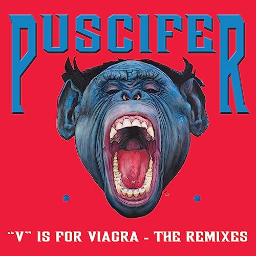PUSCIFER - "V" IS FOR VIAGRA - THE REMIXES (VINYL)