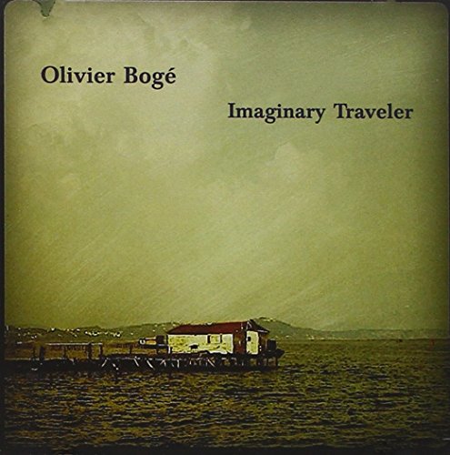 BOG, OLIVIER - IMAGINARY TRAVELER (CD)