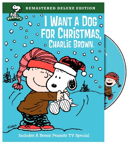 PEANUTS: I WANT A DOG FOR CHRISTMAS