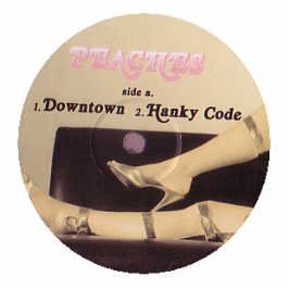 PEACHES - DOWNTOWN (12 IN.) (2 TRACKS) (VINYL)