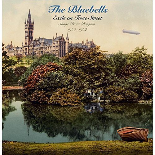 BLUEBELLS - EXILE ON TWEE STREET 180 GRAM LP