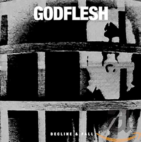 GODFLESH - DECLINE & FALL (CD)