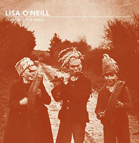 LISA O'NEILL - WREN, THE WREN (VINYL)