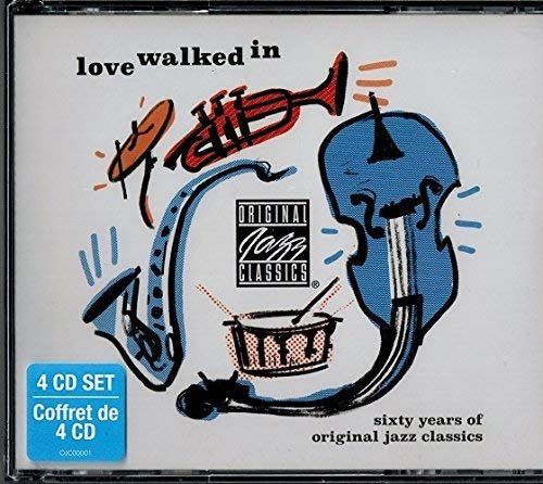 VARIOUS ARTISTS - LOVE WALKED IN: 60 YEARS OF ORIGINAL JAZZ CLASSICS (CD)