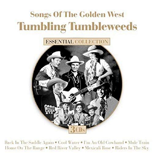 VARIOUS - SONGS OF THE GOLDEN WEST: TUMBLING TUMBLEWEEDS (CD)