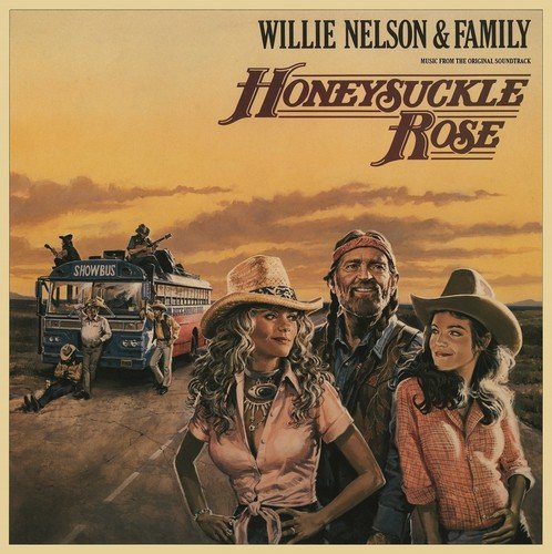 WILLIE NELSON & FAMILY - HONEYSUCKLE ROSE (MUSIC FROM THE ORIGINAL SOUNDTRACK) [VINYL LP]
