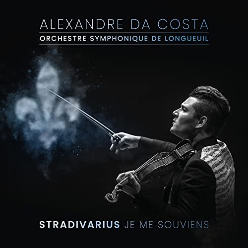 ALEXANDRE DA COSTA - STRADIVARIUS JE ME SOUVIENS (CD)
