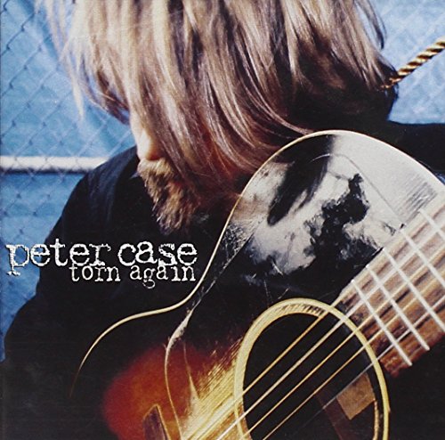 CASE,PETER - TORN AGAIN (CD)