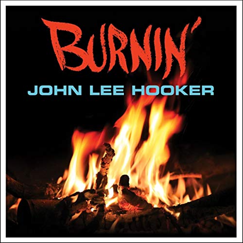 HOOKER, JOHN LEE - BURNIN - JOHN LEE HOOKER (VINYL)