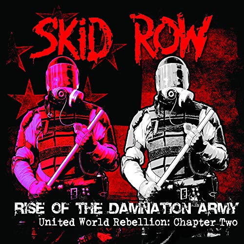 SKID ROW - RISE OF THE DAMNATION ARMY - UNITED WORLD REBELLION: CHAPTER TWO (CD)