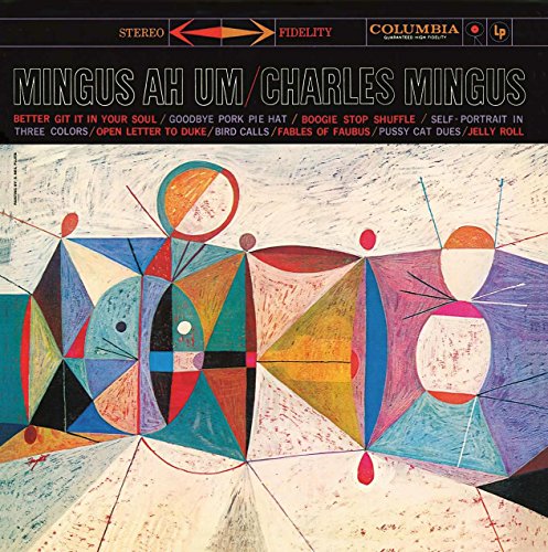 CHARLES MINGUS - MINGUS AH UM (REMASTERED) (VINYL)