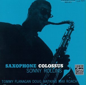 ROLLINS, SONNY - SAXOPHONE COLOSSUS (CD)