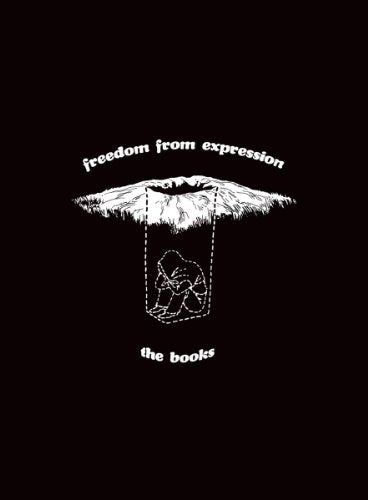 THE BOOKS - FREEDOM FROM EXPRESSION [IMPORT]