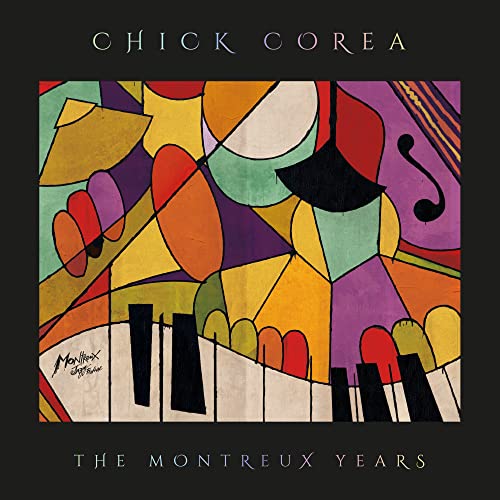 CHICK COREA - CHICK COREA: THE MONTREUX YEARS (CD)