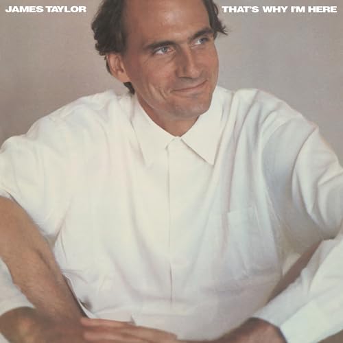 JAMES TAYLOR - THAT'S WHY I'M HERE (GREEN COLOURED VINYL)