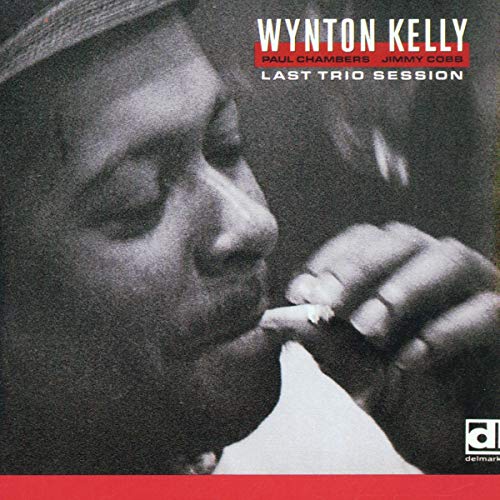 KELLY,WYNTON - LAST TRIO SESSION (CD)