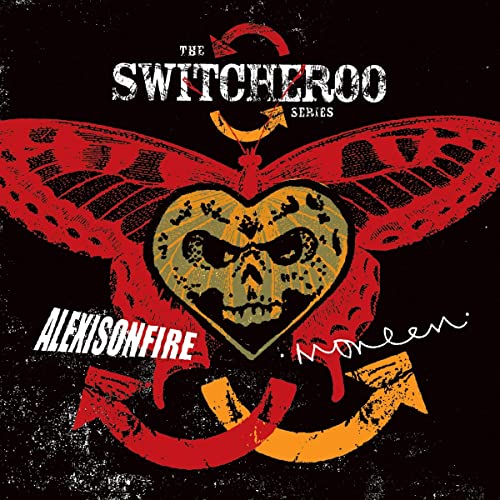 ALEXISONFIRE / MONEEN - THE SWITCHEROO SERIES (VINYL)