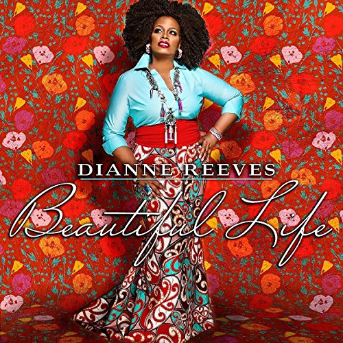 REEVES, DIANNE - BEAUTIFUL LIFE (CD)