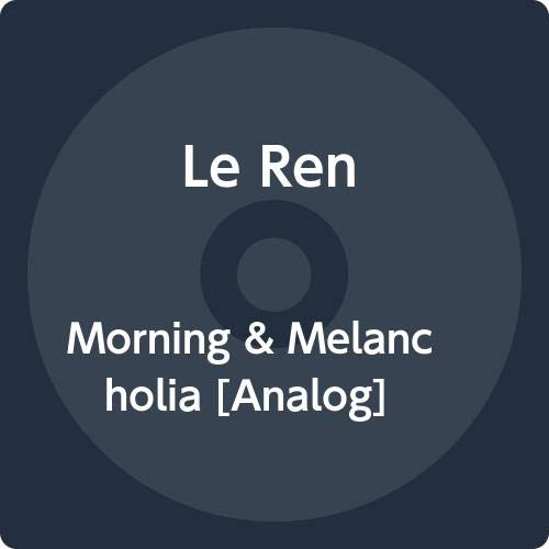 LE REN - MORNING & MELANCHOLIA EP (VINYL)