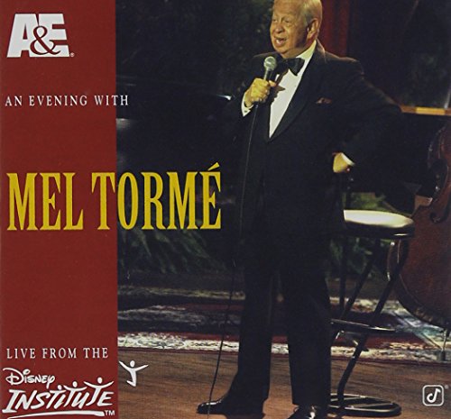 TORME,MEL - A&E PRESENTS AN EVENING WITH MEL TORME: LIVE FROM DISNEY INSTITUT (CD)