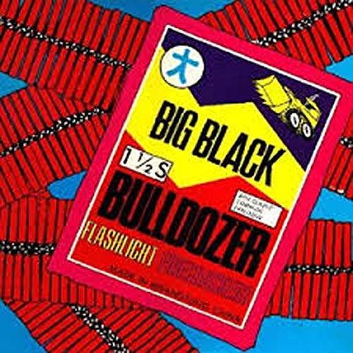 BIG BLACK - BULLDOZER (VINYL)