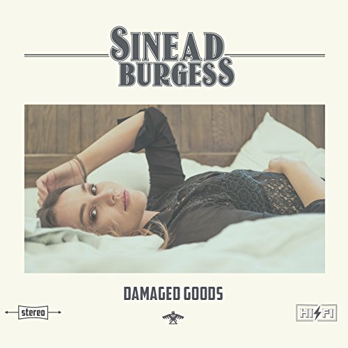 SINEAD BURGESS - DAMAGED GOODS (CD)