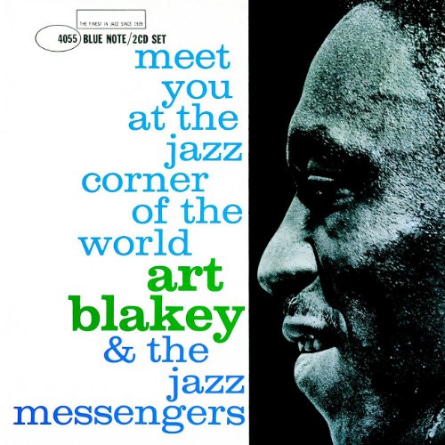 BLAKEY, ART AND THE JAZZ MESSEN - MEET YOU AT THE JAZZ CORNER OF (CD)