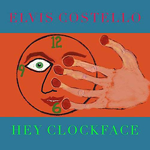 COSTELLO, ELVIS - HEY CLOCKFACE (VINYL)