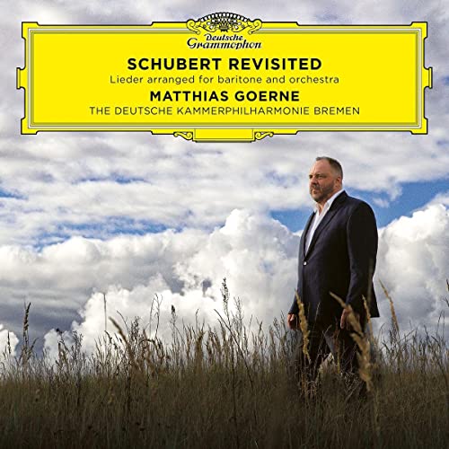 MATTHIAS GOERNE, DEUTSCHE KAMMERPHILHARMONIE BREMEN, FLORIAN DONDERER - SCHUBERT REVISITED: LIEDER ARRANGED FOR BARITONE AND ORCHESTRA (CD)