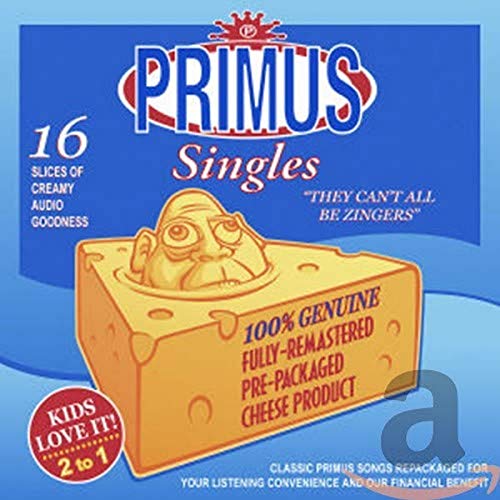 PRIMUS - THEY CAN'T ALL BE ZINGERS: BEST OF (CD)
