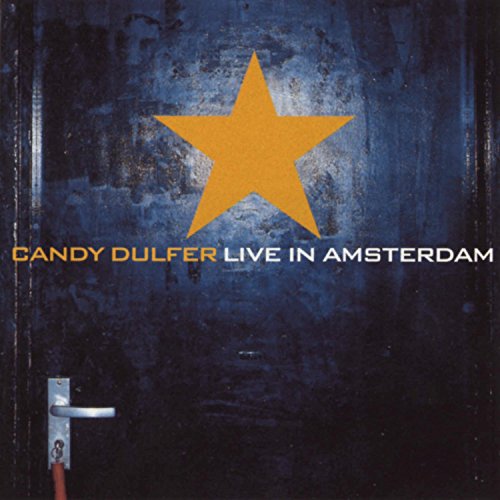 DULFER, CANDY - CANDY DULFER LIVE IN AMSTERDAM (CD)