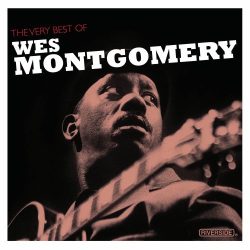 MONTGOMERY, WES - THE VERY BEST OF WES MONTGOMER (CD)