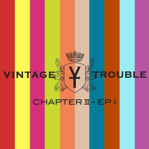VINTAGE TROUBLE - CHAPTER II [LP]