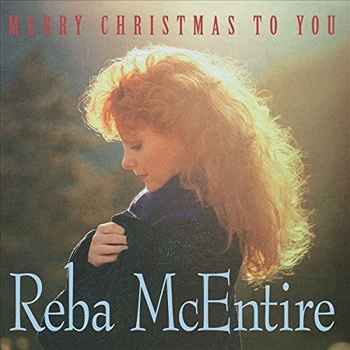 MCENTIRE, REBA - MERRY CHRISTMAS TO YOU (VINYL)