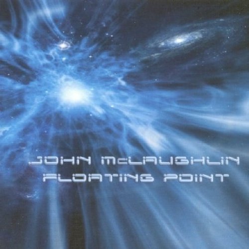 MCLAUGHLIN,JOHN - FLOATING POINT (CD)