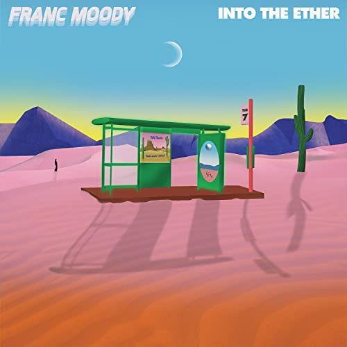 FRANC MOODY - INTO THE ETHER (VINYL)