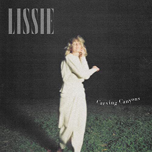 LISSIE - CARVING CANYONS (VINYL)