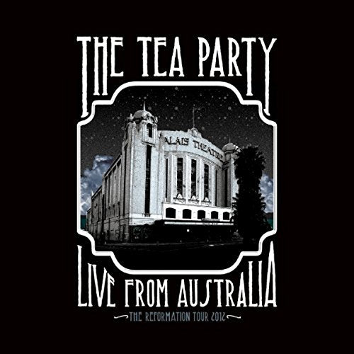 THE TEA PARTY - LIVE FROM AUSTRALIA: THE REFORMATION TOUR 2012 (CD)