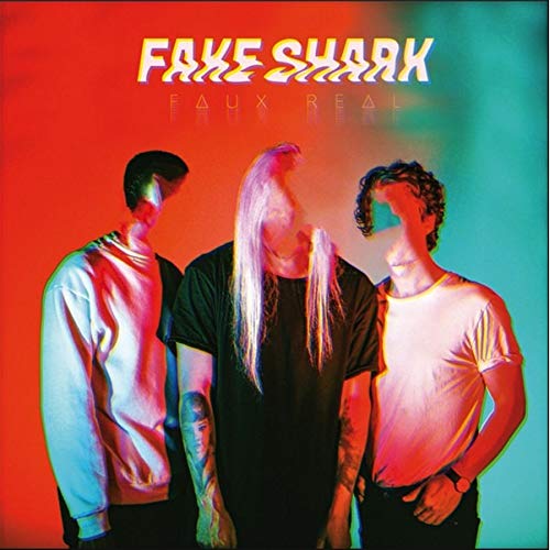 FAKE SHARK - FAUX REAL (VINYL)