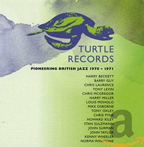 VARIOUS ARTISTS - TURTLE RECORDS: PIONEERING BRITISH JAZZ 1970-1971 (CD)